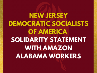 New Jersey Democratic Socialists of America Solidarity Statement with Amazon Alabama Workers